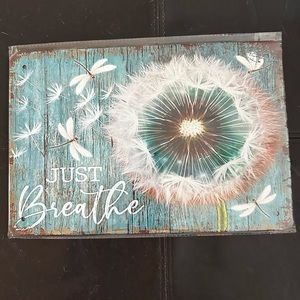 “Just Breathe” Tin Sign (8x12”)